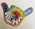 "Aloha Texas" Tie Dye 7 inch